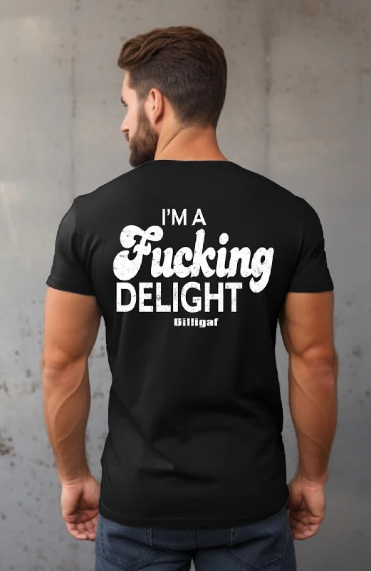 Savings Galore I'm a Fucking Delight T-Shirt